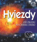 Kniha: Hviezdy (Alan Dyer). Slovart, 2012 Kniha: Hviezdy (Alan Dyer). Slovart, 2012