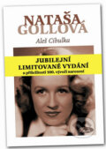 Kniha: Nataša Gollová (Aleš Cibulka). Sláfka, 2011 Kniha: Nataša Gollová (Aleš Cibulka). Sláfka, 2011