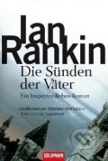 Kniha: Die Sünden der Väter (Ian Rankin). Goldmann Verlag Kniha: Die Sünden der Väter (Ian Rankin). Goldmann Verlag