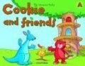 Kniha: Cookie and Friends A: Classbook (Vanessa Reilly). Oxford University Press Kniha: Cookie and Friends A: Classbook (Vanessa Reilly). Oxford University Press