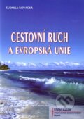 Kniha: Cestovní ruch a Evropská unie (Ľudmila Novacká). Univerzita J.A. Komenského Praha, 2011 Kniha: Cestovní ruch a Evropská unie (Ľudmila Novacká). Univerzita J.A. Komenského Praha, 2011