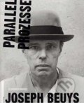 Kniha: Parallel Processes (Joseph Beuys). Schirmer-Mosel, 2010 Kniha: Parallel Processes (Joseph Beuys). Schirmer-Mosel, 2010