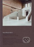 Kniha: Neues Museum Berlin (Walther König). Walther König, 2010 Kniha: Neues Museum Berlin (Walther König). Walther König, 2010