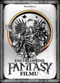 Kniha: Encyklopedie fantasy filmu (Jiří Pospíšil, Karel Ryška, Matěj Svoboda, Milan Rozšafný, Mojmír Sedláček, Ondřej Mrázek, Petr Cífka a Václav Rybář). XYZ, 2021 Kniha: Encyklopedie fantasy filmu (Jiří Pospíšil, Karel Ryška, Matěj Svoboda, Milan Rozšafný, Mojmír Sedláček, Ondřej Mrázek, Petr Cífka a Václav Rybář). XYZ, 2021