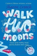 Kniha: Walk Two Moons (Sharon Creech). Pan Macmillan, 2007 Kniha: Walk Two Moons (Sharon Creech). Pan Macmillan, 2007