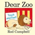 Kniha: Dear Zoo Touch and Feel Book (Rod Campbell). Pan Macmillan, 2021 Kniha: Dear Zoo Touch and Feel Book (Rod Campbell). Pan Macmillan, 2021