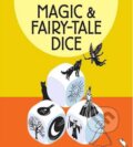 Spoločenská hra: Magic & Fairy-Tale Dice (Laurence King Publishing). Laurence King Publishing, 2012 Spoločenská hra: Magic & Fairy-Tale Dice (Laurence King Publishing). Laurence King Publishing, 2012