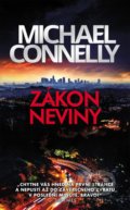 Kniha: Zákon neviny (český jazyk) (Michael Connelly). Slovart CZ, 2021 Kniha: Zákon neviny (český jazyk) (Michael Connelly). Slovart CZ, 2021