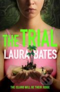 Kniha: The Trial (Laura Bates). Simon & Schuster, 2021 Kniha: The Trial (Laura Bates). Simon & Schuster, 2021