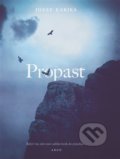 Kniha: Propast (Jozef Karika). Argo, 2021 Kniha: Propast (Jozef Karika). Argo, 2021