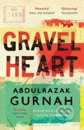 Kniha: Gravel Heart (Abdulrazak Gurnah). Bloomsbury, 2018 Kniha: Gravel Heart (Abdulrazak Gurnah). Bloomsbury, 2018