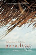 Kniha: Paradise (Abdulrazak Gurnah). Bloomsbury, 2004 Kniha: Paradise (Abdulrazak Gurnah). Bloomsbury, 2004