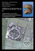 Kniha: Těšetice-Kyjovice 7. Osídlení kultury s moravskou malovanou keramikou mezi příkopem a vnější palisádou rondelu (autorů kolektiv). Muni Press, 2010 Kniha: Těšetice-Kyjovice 7. Osídlení kultury s moravskou malovanou keramikou mezi příkopem a vnější palisádou rondelu (autorů kolektiv). Muni Press, 2010