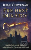 E-kniha: Pre hrsť dukátov (Juraj Červenák), 2021 E-kniha: Pre hrsť dukátov (Juraj Červenák), 2021