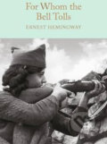 Kniha: For Whom the Bell Tolls (Ernest Hemingway). Pan Macmillan, 2016 Kniha: For Whom the Bell Tolls (Ernest Hemingway). Pan Macmillan, 2016