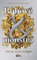 Kniha: Bohové a monstra (Shelby Mahurin), 2021 Kniha: Bohové a monstra (Shelby Mahurin), 2021