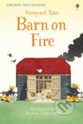 Kniha: Farmyard Tales Barn on Fire (Heather Amery). Usborne, 2017 Kniha: Farmyard Tales Barn on Fire (Heather Amery). Usborne, 2017