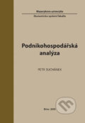 Kniha: Podnikohospodářská analýza (Petr Suchánek). Muni Press, 2010 Kniha: Podnikohospodářská analýza (Petr Suchánek). Muni Press, 2010