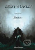 Kniha: Dustworld 1 (Adam Ficenec), 2021 Kniha: Dustworld 1 (Adam Ficenec), 2021
