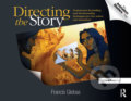 Kniha: Directing the Story (Francis Glebas). Taylor & Francis Books, 2008 Kniha: Directing the Story (Francis Glebas). Taylor & Francis Books, 2008