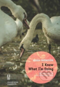 Kniha: I Know What I´m Doing: Experiences of Women who Use Methamphetamine (Magda Frišaufová). Muni Press, 2016 Kniha: I Know What I´m Doing: Experiences of Women who Use Methamphetamine (Magda Frišaufová). Muni Press, 2016