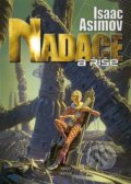 Kniha: Nadace a říše (Isaac Asimov). Argo, 2021 Kniha: Nadace a říše (Isaac Asimov). Argo, 2021