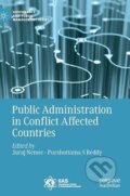 Kniha: Public Administration in Conflict Affected Countries (Juraj Nemec a Purshottama S. Reddy). Palgrave, 2021 Kniha: Public Administration in Conflict Affected Countries (Juraj Nemec a Purshottama S. Reddy). Palgrave, 2021