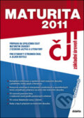 Kniha: Maturita 2011 - Český jazyk a literatura (Didaktis CZ). Didaktis CZ, 2011 Kniha: Maturita 2011 - Český jazyk a literatura (Didaktis CZ). Didaktis CZ, 2011