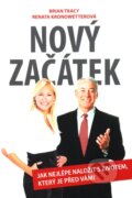Kniha: Nový začátek (Brian Tracy a Renata Kronowetterová). ANAG, 2011 Kniha: Nový začátek (Brian Tracy a Renata Kronowetterová). ANAG, 2011