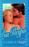 Kniha: Z lásky k tobě (Lisa Kleypas), 2011 Kniha: Z lásky k tobě (Lisa Kleypas), 2011