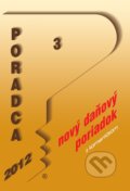 Kniha: Poradca 3/2012 (Poradca s.r.o.). Poradca s.r.o., 2011 Kniha: Poradca 3/2012 (Poradca s.r.o.). Poradca s.r.o., 2011