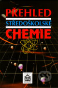 Kniha: Přehled středoškolské chemie (Jiří Vacík). SPN - pedagogické nakladatelství, 1999 Kniha: Přehled středoškolské chemie (Jiří Vacík). SPN - pedagogické nakladatelství, 1999