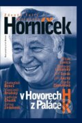 Kniha: Miroslav Horníček v Hovorech H z Paláce K (Miroslav Horníček a Zdeněk Tulis). Brána, 2011 Kniha: Miroslav Horníček v Hovorech H z Paláce K (Miroslav Horníček a Zdeněk Tulis). Brána, 2011