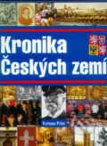 Kniha: Kronika českých zemí (Pavel Bělina). Fortuna Libri ČR, 1999 Kniha: Kronika českých zemí (Pavel Bělina). Fortuna Libri ČR, 1999