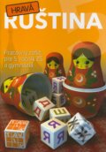 Kniha: Hravá ruština 5 (Jana Bertová, Jana Danečková a Kristína Jancová). Taktik, 2011 Kniha: Hravá ruština 5 (Jana Bertová, Jana Danečková a Kristína Jancová). Taktik, 2011
