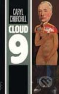 Kniha: Cloud 9 (Caryl Churchill). Theatre Communications Group, 2004 Kniha: Cloud 9 (Caryl Churchill). Theatre Communications Group, 2004