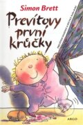 Kniha: Prevítovy první krůčky (Simon Brett). Argo, 2007 Kniha: Prevítovy první krůčky (Simon Brett). Argo, 2007