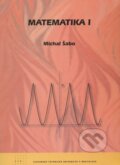 Kniha: Matematika 1 (Michal Šabo). STU, 2011 Kniha: Matematika 1 (Michal Šabo). STU, 2011