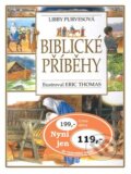 Kniha: Biblické příběhy (Libby Purvesová a Eric Thomas). Ottovo nakladatelství, 1999 Kniha: Biblické příběhy (Libby Purvesová a Eric Thomas). Ottovo nakladatelství, 1999