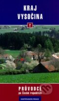 Kniha: Kraj Vysočina (Kartografie Praha). Kartografie Praha Kniha: Kraj Vysočina (Kartografie Praha). Kartografie Praha