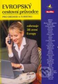 Kniha: Evropský cestovní průvodce (INFOA). INFOA Kniha: Evropský cestovní průvodce (INFOA). INFOA
