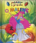 Kniha: O Malence (Ottovo nakladatelství). Ottovo nakladatelství, 2005 Kniha: O Malence (Ottovo nakladatelství). Ottovo nakladatelství, 2005