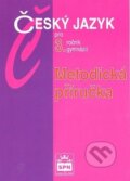 Kniha: Český jazyk pro 3. ročník gymnázií (Jiří Kostečka). SPN - pedagogické nakladatelství, 2005 Kniha: Český jazyk pro 3. ročník gymnázií (Jiří Kostečka). SPN - pedagogické nakladatelství, 2005