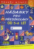 Kniha: Hádanky pro předškoláky od 5-6 let (Svojtka&Co.). Svojtka&Co., 2006 Kniha: Hádanky pro předškoláky od 5-6 let (Svojtka&Co.). Svojtka&Co., 2006