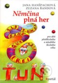 Kniha: Němčina plná her (Jana Hanšpachová a Zuzana Řandová). Portál, 2006 Kniha: Němčina plná her (Jana Hanšpachová a Zuzana Řandová). Portál, 2006