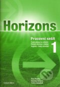 Kniha: Horizons 1 WB CZ (Colin Campbell, Daniela Simons a Paul Radley). Oxford University Press Kniha: Horizons 1 WB CZ (Colin Campbell, Daniela Simons a Paul Radley). Oxford University Press