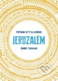 Kniha: Jeruzalém (Sami Tamimi a Yotam Ottolenghi). Slovart CZ, 2021 Kniha: Jeruzalém (Sami Tamimi a Yotam Ottolenghi). Slovart CZ, 2021