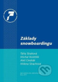 Kniha: Základy snowboardingu (Michal Kostrbík). Muni Press, 2011 Kniha: Základy snowboardingu (Michal Kostrbík). Muni Press, 2011