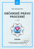 Kniha: Občanské právo procesní (Alexander Šíma). Armex, 2019 Kniha: Občanské právo procesní (Alexander Šíma). Armex, 2019