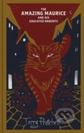 Kniha: The Amazing Maurice And His Educated Rodents (Terry Pratchett), 2021 Kniha: The Amazing Maurice And His Educated Rodents (Terry Pratchett), 2021